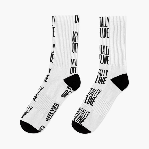 Item preview, Mentally Offline, Funny Quotes designed and sold by Memes N Lore .