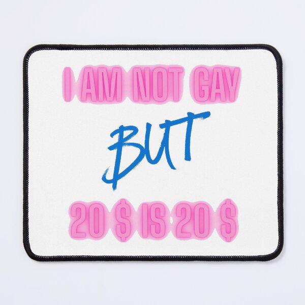 Item preview, I am not gay but designed and sold by MiPMaP07.