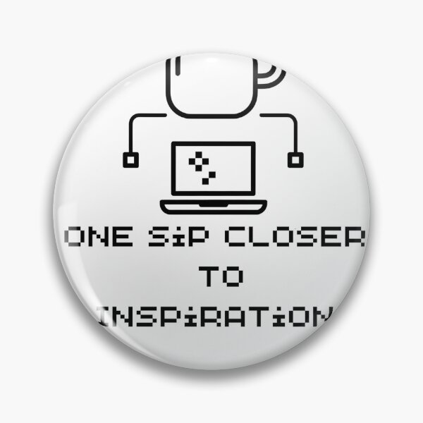 Item preview, One Sip Closer To Inspiration Programmer Coder Writer Student Creative Work Desk Coffee Lover Gift designed and sold by Yassine Line Studio.