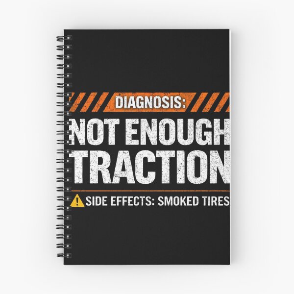 Item preview, Diagnosis Not Enough Traction Funny Drag Racing Burnout designed and sold by CarantinedChaos.