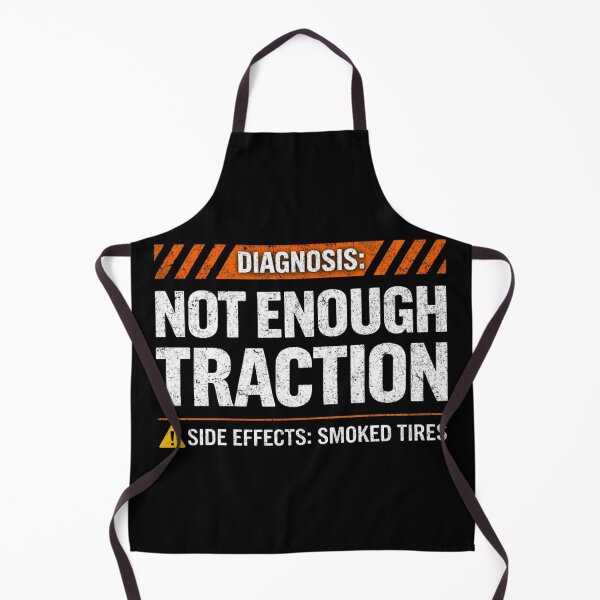 Item preview, Diagnosis Not Enough Traction Funny Drag Racing Burnout designed and sold by CarantinedChaos.