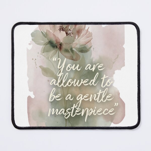 Item preview, Gentle Masterpiece Floral Quote designed and sold by CoquetteLunaCo.