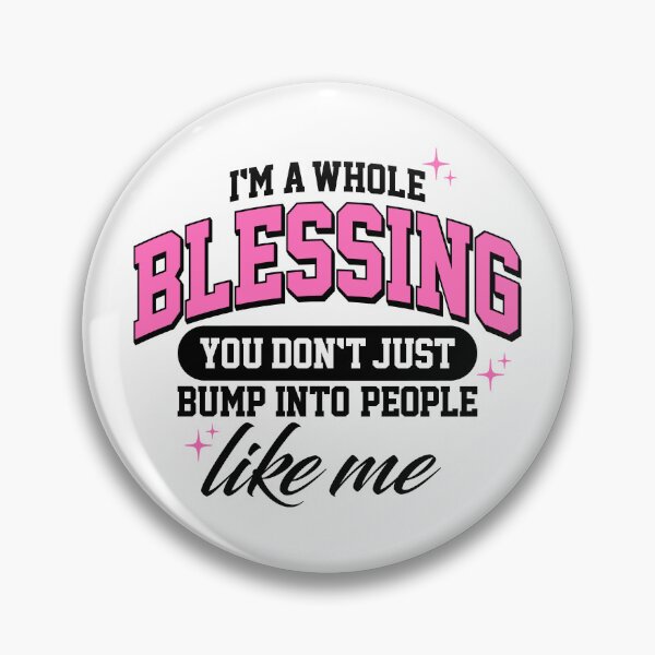 Item preview, I'm a Whole Blessing designed and sold by expressiveware.