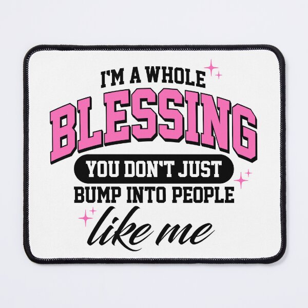 Item preview, I'm a Whole Blessing designed and sold by expressiveware.