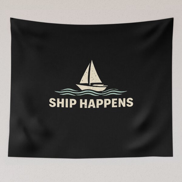 Item preview, Ship Happens designed and sold by aipolohu.