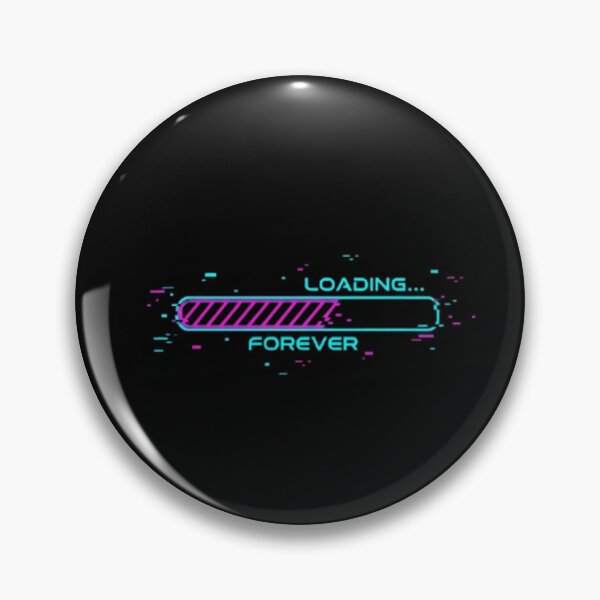 Item preview, Loading Forever – Funny Glitch Progress Bar Design designed and sold by trend-forge.
