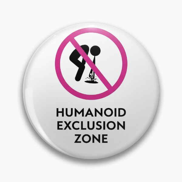 Item preview, Humanoid Exclusion Zone: Funny Introvert Warning Sign designed and sold by Tamer ⭐⭐⭐⭐⭐.