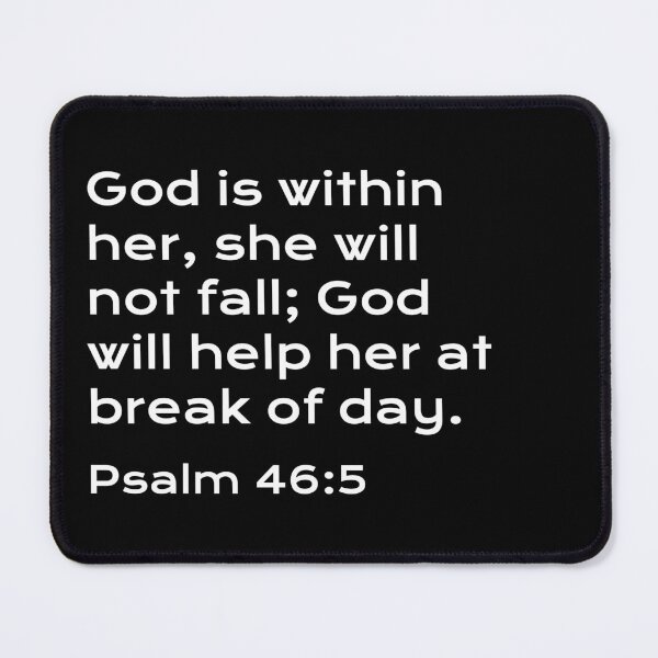 Item preview, Psalm 46:5, Strength to Encourage You in Hard Times designed and sold by DopeDupes.