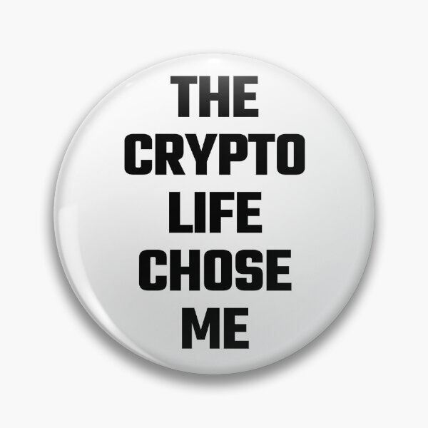 Item preview, The Crypto Life Chose Me - Black Text designed and sold by Fight The Shirts.