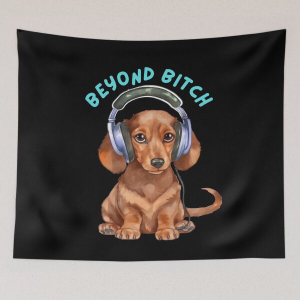 Item preview, Beyond Bitch Dachshund cutie designed and sold by Rogue-Threads.