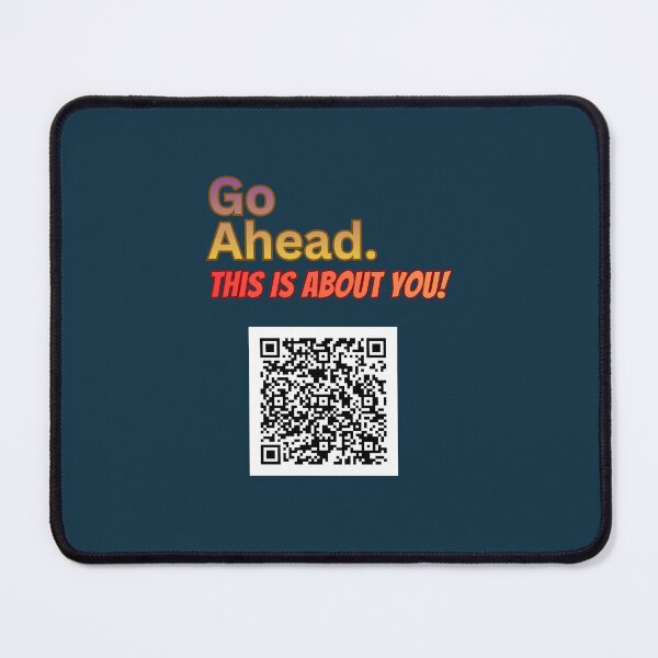 Item preview, Go Ahead Its About You Scan designed and sold by Rogue-Threads.