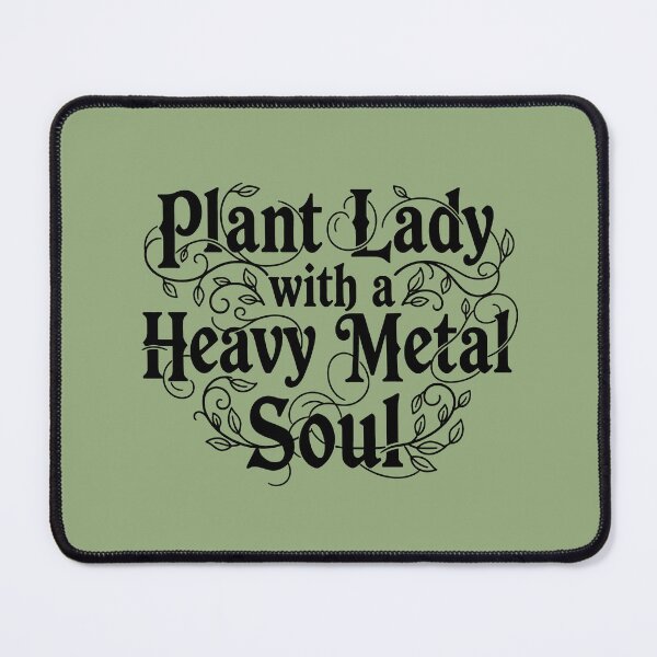 Item preview, Plant Lady Heavy Metal Soul Ornamental Design designed and sold by GrafTeesLab.