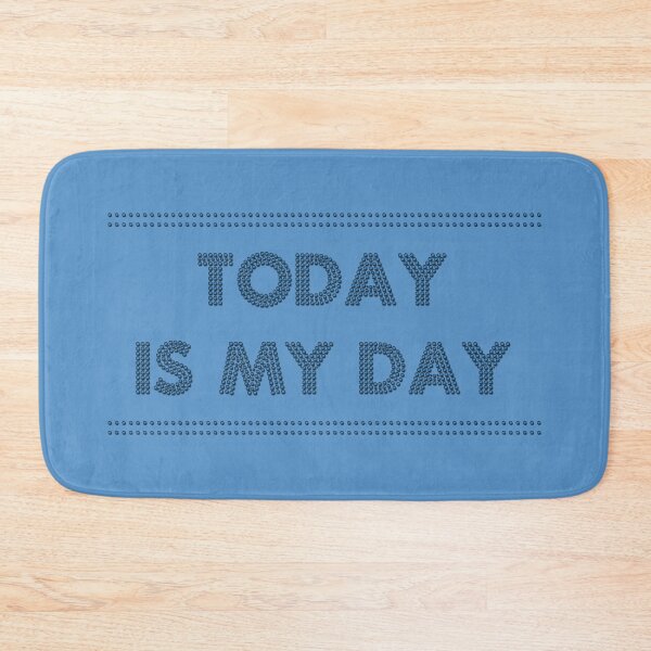 Item preview, Today is my day designed and sold by Cherevan.
