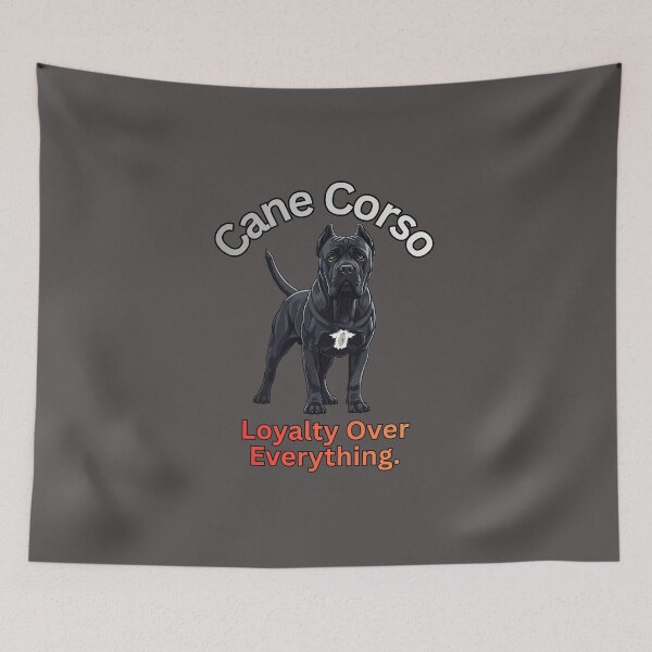 Item preview, Cane Corso: Loyalty Over Everything - Dog designed and sold by Rogue-Threads.