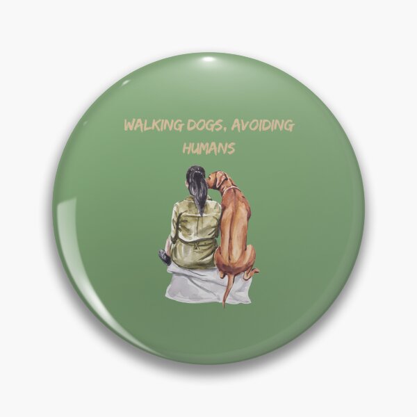 Item preview, Walking Dogs, Avoiding Humans designed and sold by myinkydesigns.