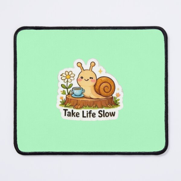 Item preview, Take Life Slow Cute Snail designed and sold by trippinimages.