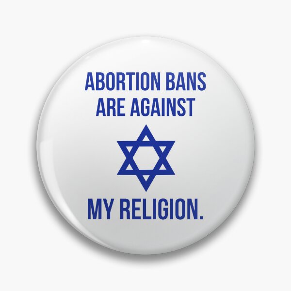 Item preview, Abortion bans are against my religion.  designed and sold by Rachel the Artist .