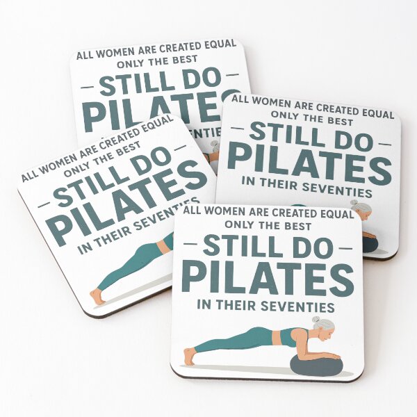 Item preview, All Women Are Created Equal Only The Best Still Do Pilates In Their Seventies designed and sold by ZBIFBOUETLA.