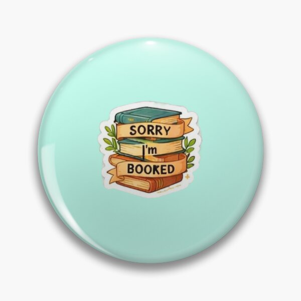 Item preview, Sorry I’m Booked Book Lover designed and sold by trippinimages.