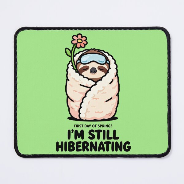 Item preview, First Day Of Spring Still Hibernating Funny Sloth designed and sold by GrafTeesLab.