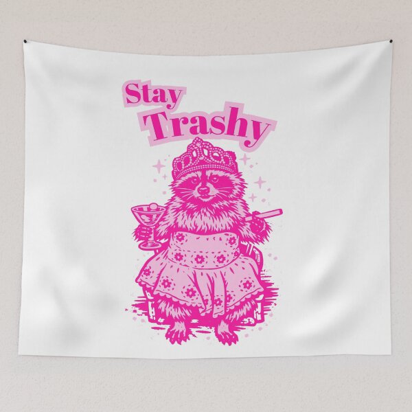 Item preview, Stay Trashy in style designed and sold by vitag.