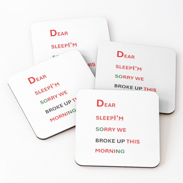 Item preview, Dear sleep I’m sorry we broke up this morning,best memes,best words,b designed and sold by DI RTNA Shop .