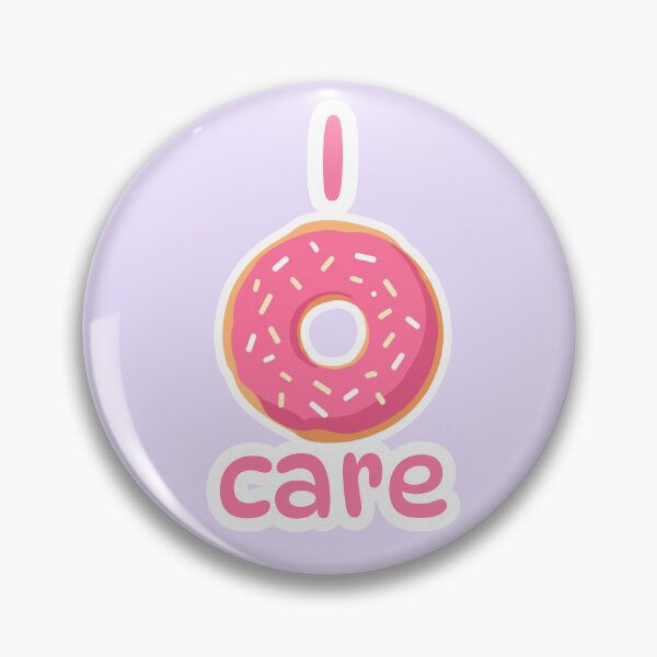 Item preview, I "Donut" Care – Cute Pink Sprinkle Donut Pun Design designed and sold by TheStephanieRome.