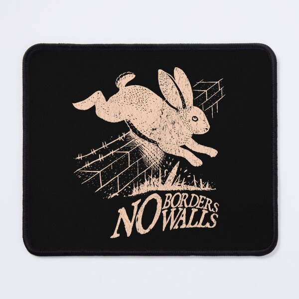 Item preview, No borders no walls bunny, socialist, leftist, abolish ice, anarchist designed and sold by borenclolahroy.