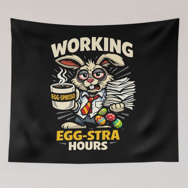 Item preview, Funny Working Egg-stra Hours Easter Bunny Hoodie designed and sold by Shirtaholism.