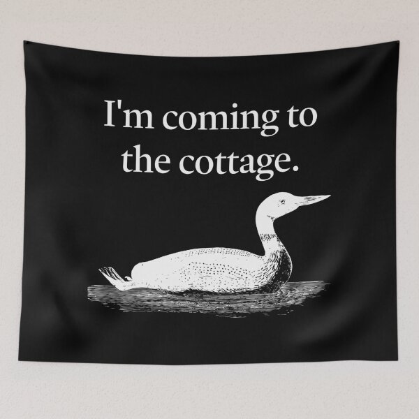 Item preview, Heated Rivalry Loon Graphic - 'I'm coming to the cottage" (White) designed and sold by Elliot Edits Australia.