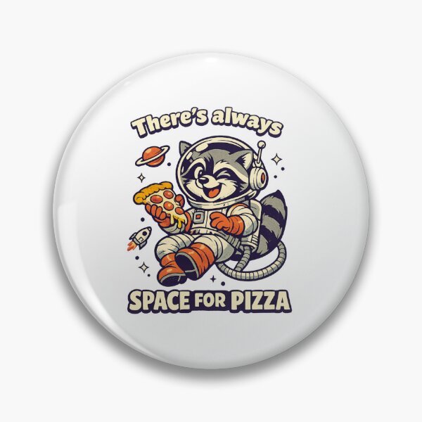 Item preview, There’s always space for pizza designed and sold by LuveraxArt.