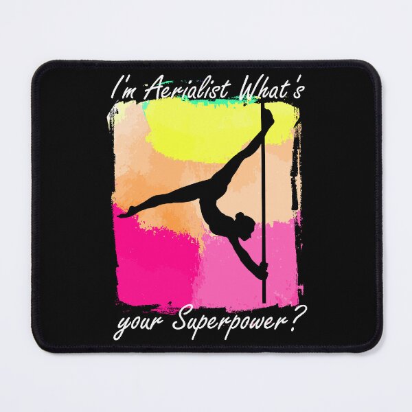 Item preview, funny aerial silk quote I'm Aerialist What's your Superpower designed and sold by Pikkalo.