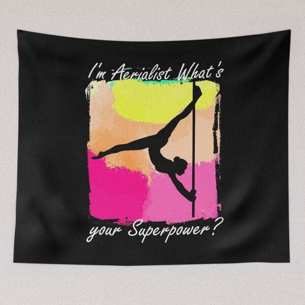 Item preview, funny aerial silk quote I'm Aerialist What's your Superpower designed and sold by Pikkalo.