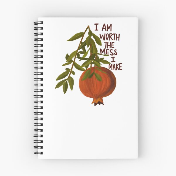 Item preview, I Am Worth The Mess I Make Mental Health Pomegranate designed and sold by krystalRomanart.