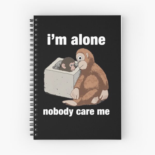 Item preview, I'm Alone Nobody Care Me designed and sold by JeyVel.