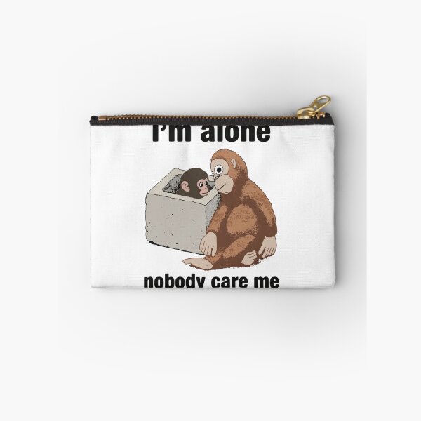 Item preview, I'm Alone Nobody Care Me designed and sold by JeyVel.