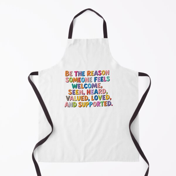 Item preview, Be The Reason Someone Feels Welcomed, Seen, Heard, Valued, Loved And Supported designed and sold by krystalRomanart.