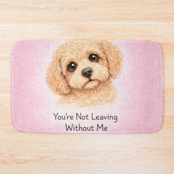 Item preview, Cockapoo You're Not Leaving Without Me -Cute Cockapoo Dog Illustration for Cockapoo Owners  designed and sold by Cockapoo Society.