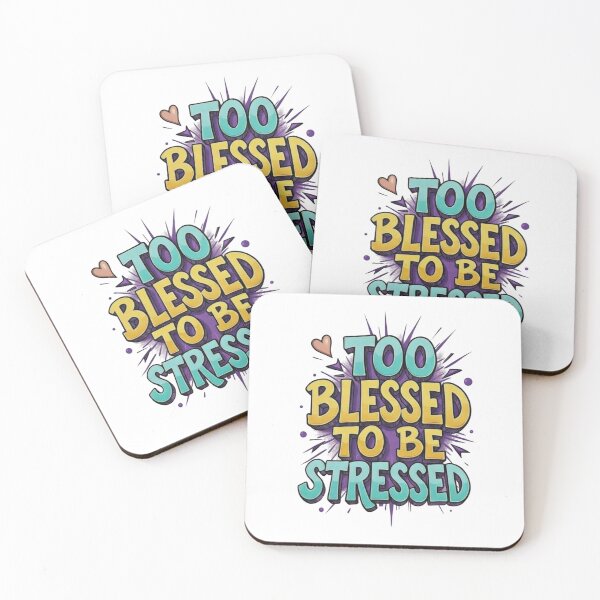 Item preview, Too Blessed to be stressed - Christian designed and sold by BELIEVERS with STYLE.