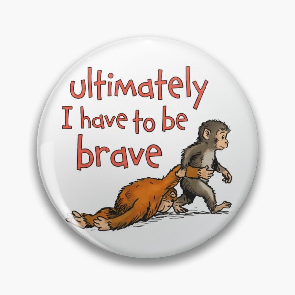 Item preview, Ultimately I Have To Be Brave  designed and sold by JeyVel.