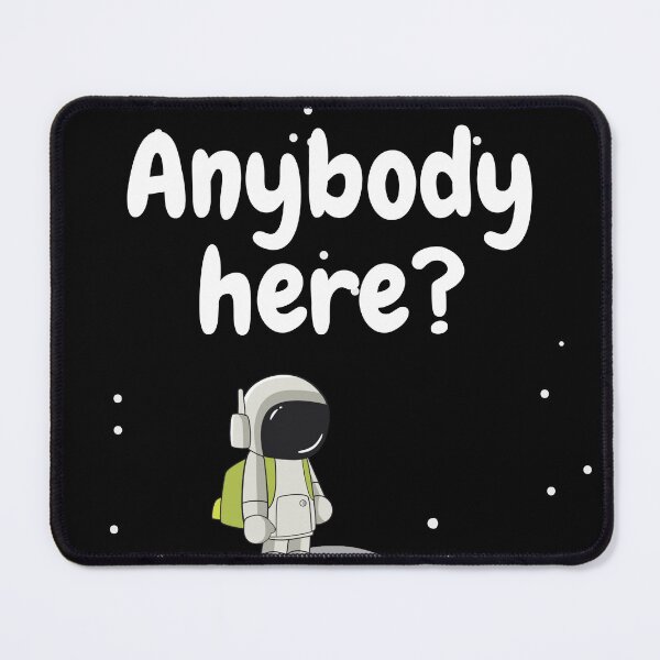Item preview, Anybody here? designed and sold by Alec723.