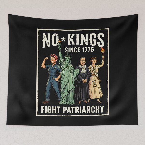 Item preview, No Kings In America Since 1776 Women Fight Patriarchy designed and sold by yartyartyart.