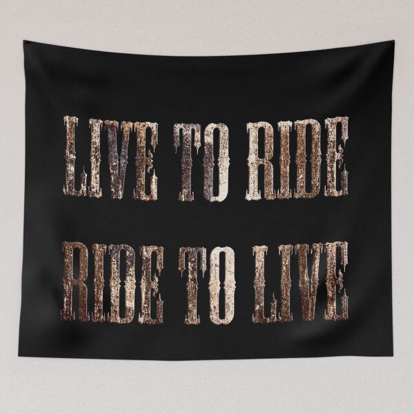 Item preview, LIVE TO RIDE-RIDE TO LIVE, MEMES FOR T SHIRTS, T SHIRT QUOTES designed and sold by Barbara Jean Photo Art And Design.