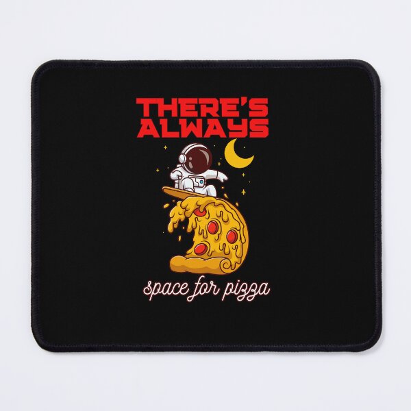 Item preview, There’s always space for pizza designed and sold by LuveraxArt.