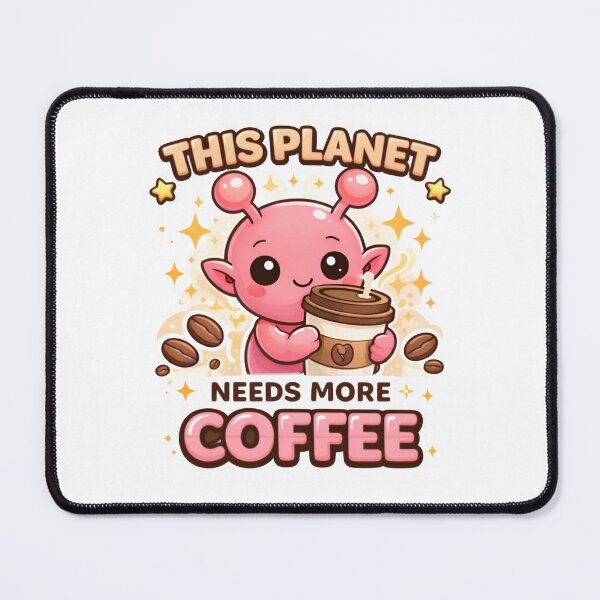 Item preview, Aliens Need More Coffee designed and sold by InkieLab.