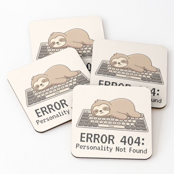 Item preview, ERROR 404 Personality Not Found Sloth T-Shirt, Sticker & Hoodie – Lazy Deadpan Humor designed and sold by ZyxDes.