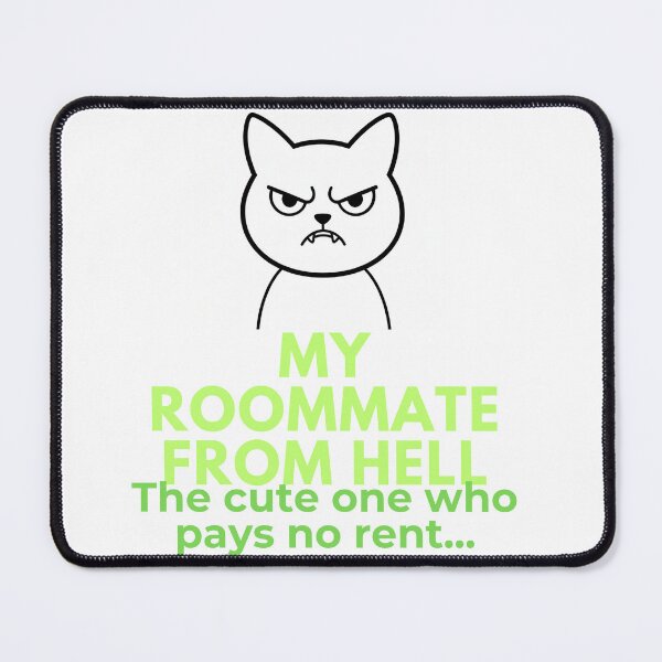 Item preview, My Roommate From Hell - Funny Angry Cat T-Shirt designed and sold by Onaleoti.