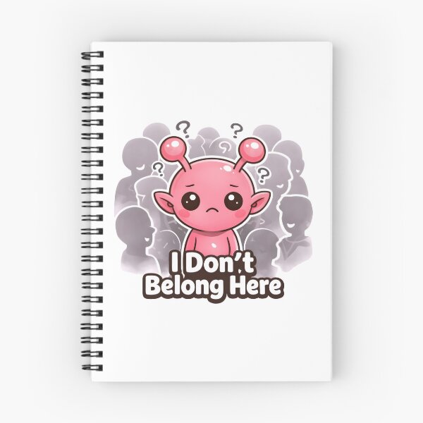 Item preview, I Don't Belong Here.. designed and sold by InkieLab.