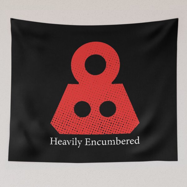 Item preview, Heavily Encumbered designed and sold by Ryleh-Mason.