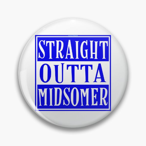 Item preview, Straight Outta Midsomer designed and sold by Normbot2000.